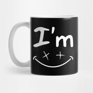 Iam Happy Mug